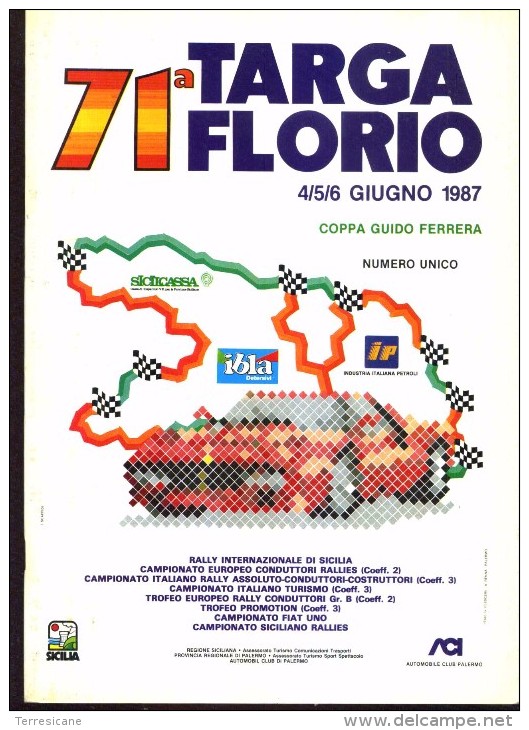 71 TARGA FLORIO 1987 RALLYE INT.LE EUROPEO NUMERO UNICO - Sport