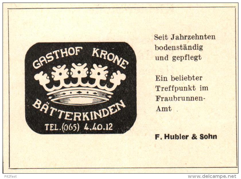 Original Werbung - 1947 - Gasthof Krone In Bätterkinden , F. Hubler & Sohn , Hotel !!! - Publicités