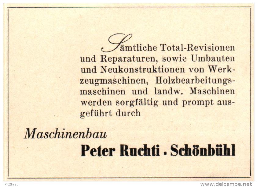 Original Werbung - 1947 - Peter Ruchti In Schönbühl - Bern , Maschinenbau !!! - Publicités