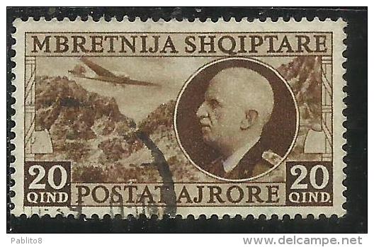 ALBANIA 1939 POSTA AEREA AIR MAIL RE VITTORIO EMANUELE III KING 20 Q USATO USED OBLITERE´ - Albania