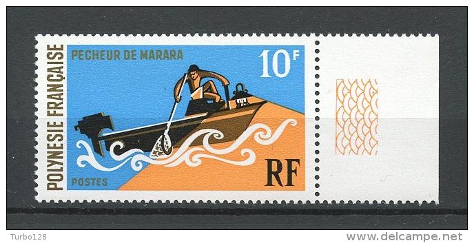 POLYNESIE 1971  N° 82 ** Neuf  = MNH Superbe Cote 15 € Sports Nautiques Pêcheur De Marara Fishing Bateaux Boats Shi - Unused Stamps