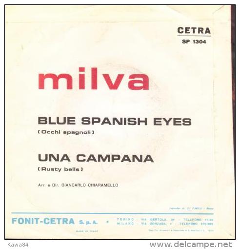 SP 45 RPM (7")  Milva  "  Blue Spanish Eyes  "  Italie - Other - Italian Music