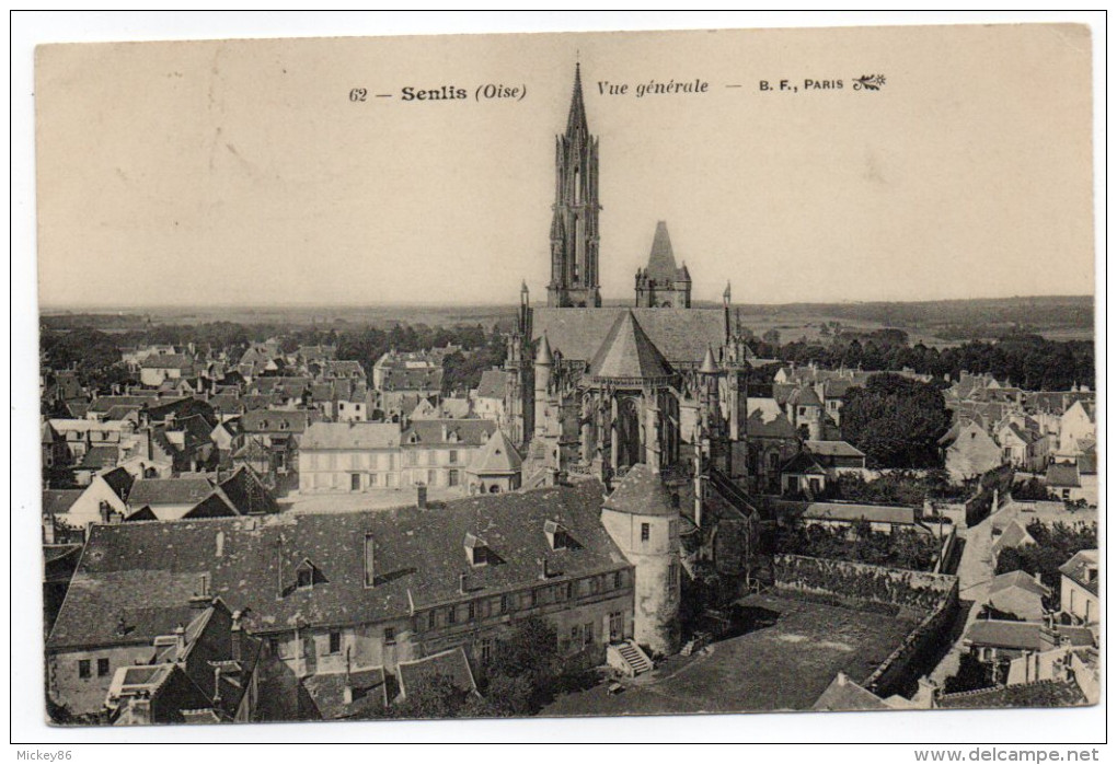 SENLIS--1911-- Vue Générale N°62  éd  BF - Senlis