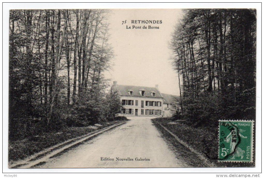 RETHONDES--1908--Le Pont De Berne N°75  éd Nouvelles Galeries----carte à Saisir - Rethondes