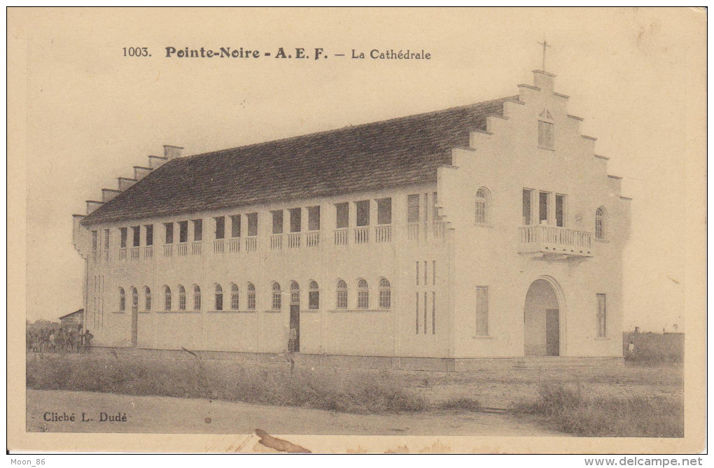 Congo - POINTE NOIRE A.E.F.  La Cathedrale  - Beau Plan - Pointe-Noire