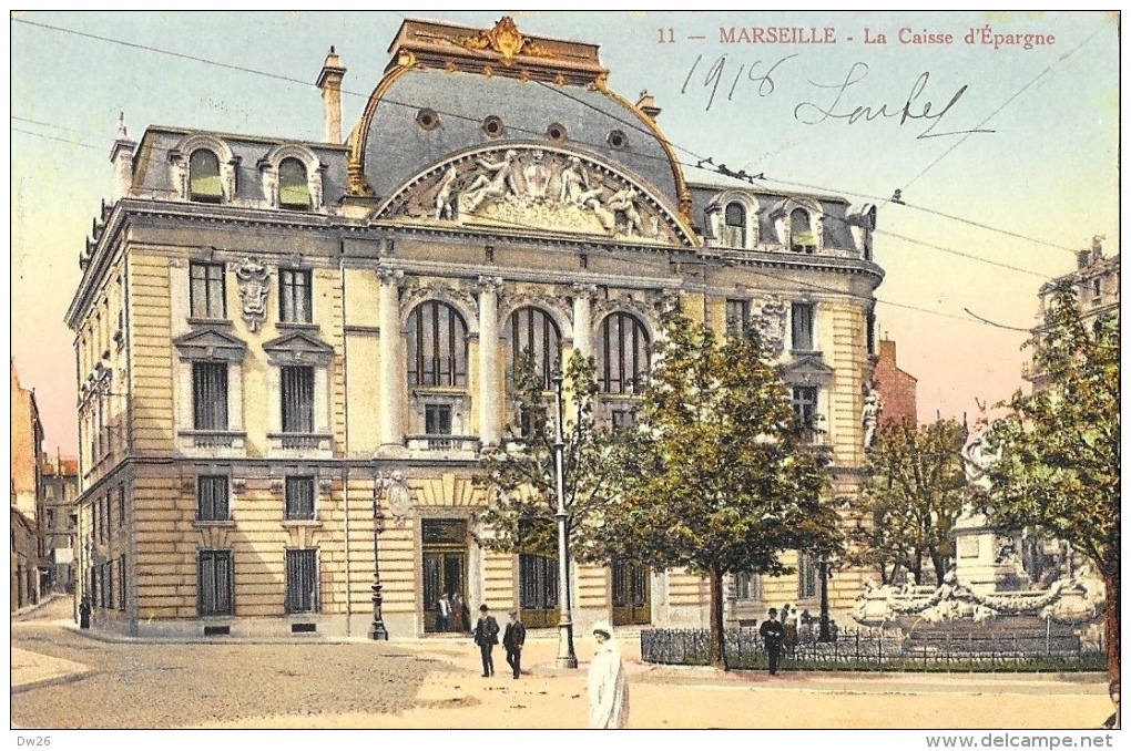 Marseille - La Caisse D´Epargne - Edition Nouvelles Galeries - Carte Colorisée Non Circulée - Banques