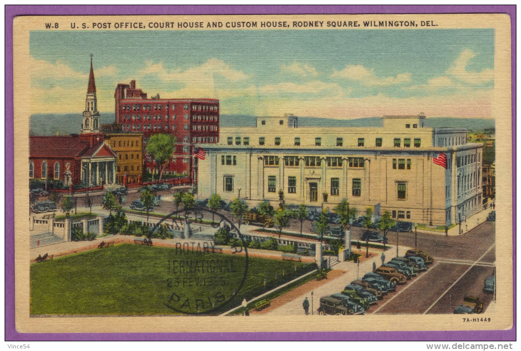 WILMINGTON - U.S. Post Office Court And Custom House Rodney Square 1955 Autos Cars - Wilmington