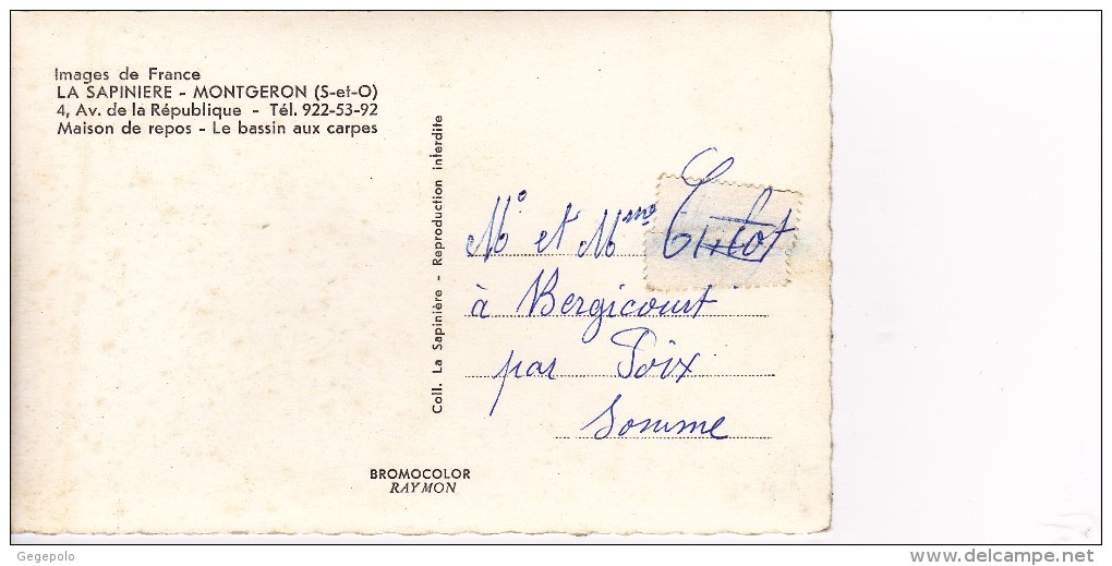 MONTGERON  (  2 Cartes ) - La Sapinière - Maison De Repos - 4 Avenue De La République - Montgeron