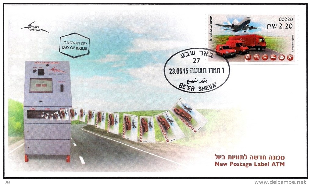 ISRAEL 2015 - New ATM Machines - Postal Vehicles - Airplane - Be'er Sheva ATM # 220 Label - FDC - Viñetas De Franqueo [ATM]