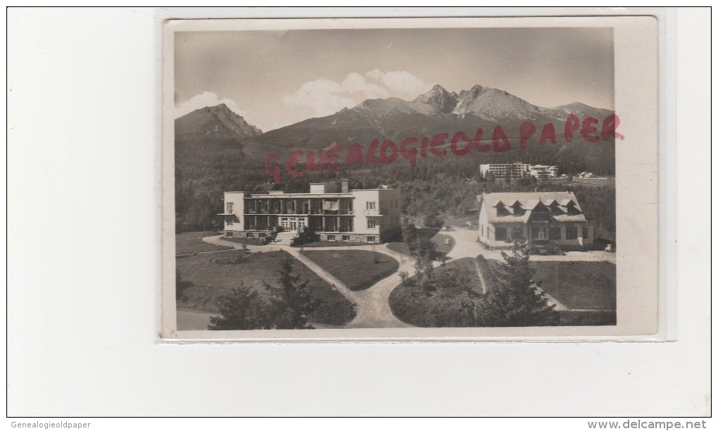 SLOVAQUIE - VYSOKE TATRY - HOHE TATRA - SPISSKY DOMOV V POZADF MORAVA - CARTE PHOTO - Slovaquie