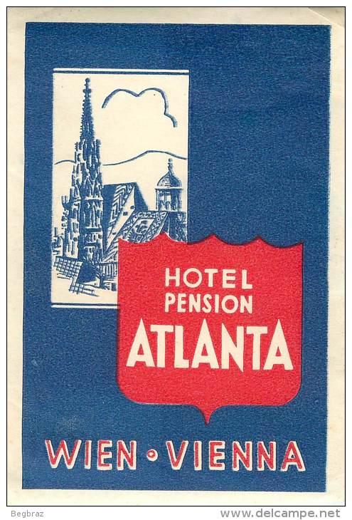 VIENNE    HOTEL PENSION ATLANTA     ETIQUETTE D HOTEL  PUBLICITE - Etiquettes D'hotels