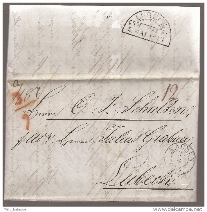 L. Datée De Burtsheid 1846 Càd AACHEN Pour Lubeck + Divers Ports - Préphilatélie