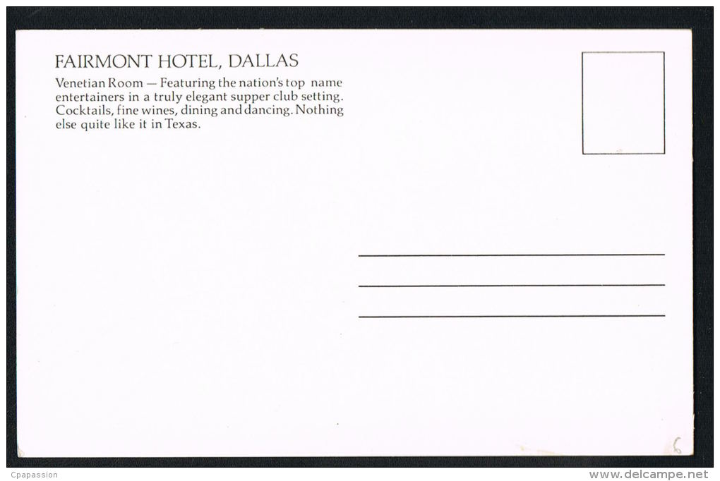 USA POSTCARD DALLAS TEXAS - Fairmont Hotel Dallas -Vnetian Room - Dallas