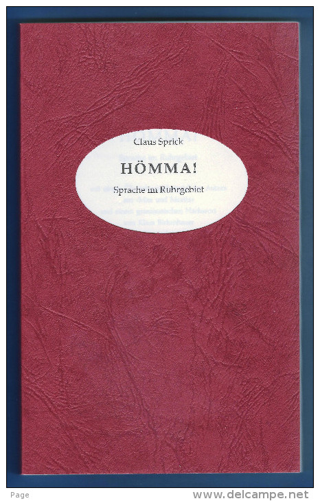 Hömma!,Sprache Im Ruhrgebiet,Claus Sprick,Europäisches Übersetzer-Kollegium Glossar Nr.3,Dialekt,Mundart, - Dictionnaires