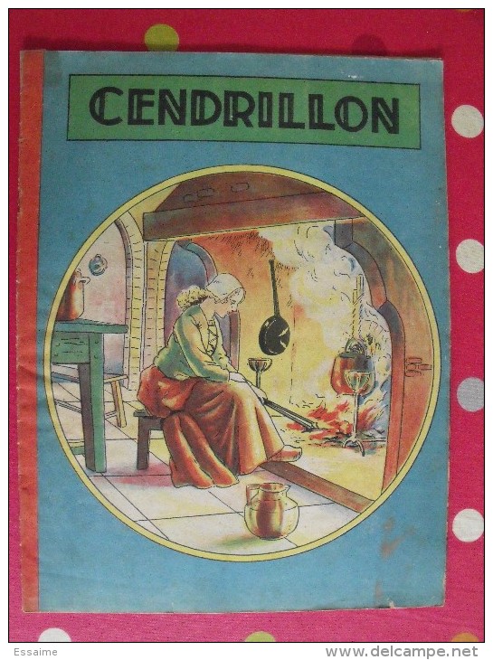 Cendrillon. Le Rallic. 16 Pages. Vers 1930/40 - Contes