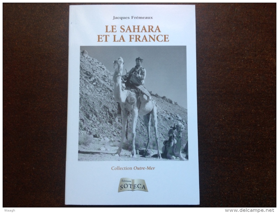 Le SAHARA Et La FRANCE - Histoire