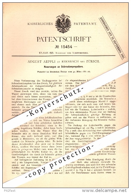 Original Patent - August Aeppli In Riesbach B. Zürich , 1881 , Schraubenpropeller , Schiffbau , Schiffe !!! - Documents Historiques