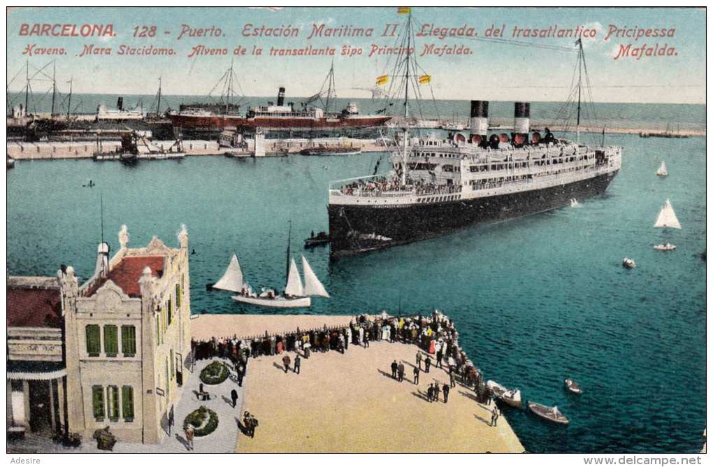 BARCELONA 1920? - Puerto, Estacion Maritima II, Liegada Del Trasatlantico Principessa Mafalda, Alte Karte Mit ... - Barcelona