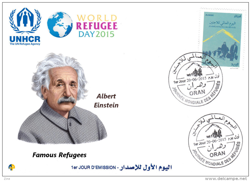 Algeria N° 1715  FDC World Refugee Day Réfugiés Weltflüchtlingstag Albert Einstein ONU UNHCR - Albert Einstein