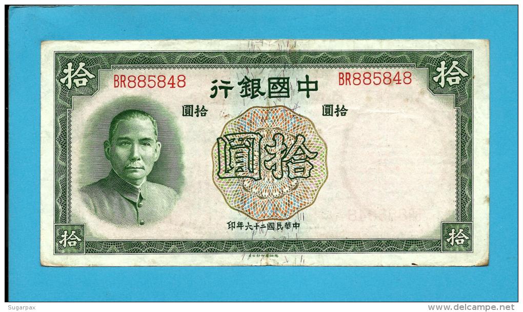 CHINA - 10 YUAN - 1937 - P  81 - Bank Of China - 2 Scans - Cina