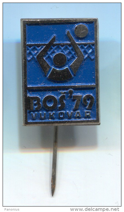 VOLLEYBALL - Tournament BOS 1979. VUKOVAR Croatia,  Vintage Pin  Badge - Volleyball