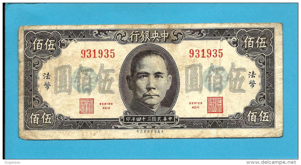 CHINA - 500 YUAN - 1945 - P  283.a - Series 42 H - The Central Bank ( National ) - 2 Scans - China