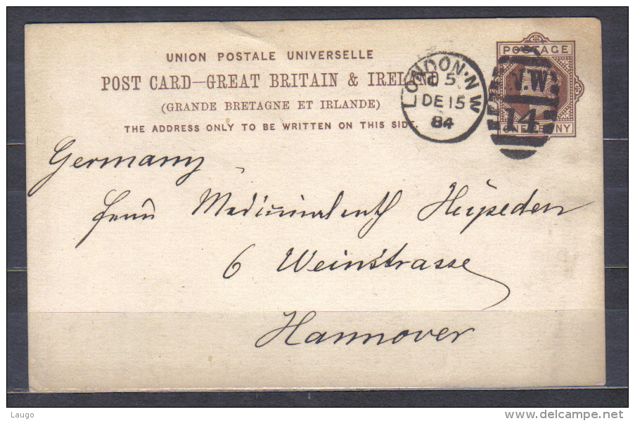 Great Britain Postal Stationery Card  One Penny - Brown Posted London N.W. 1884 To Hannover - Stamped Stationery, Airletters & Aerogrammes