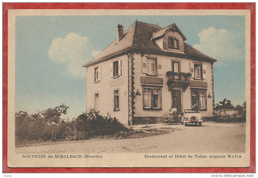 57 - SOUVENIR De SCHALBACH - Restaurant Et Débit De Tabac Auguste MOLIA - Autres & Non Classés