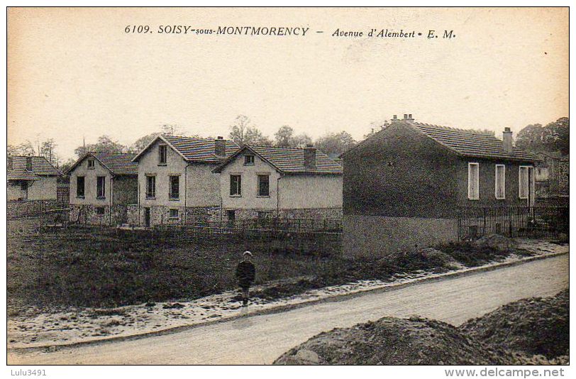 CPA - SOISY-sous-MONTMORENCY (95) - Aspect De L´Avenue D´Alembert Au Début Du Siècle - Soisy-sous-Montmorency