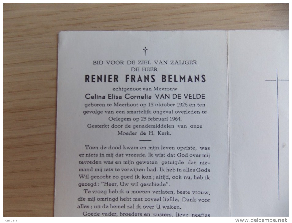 Doodsprentje Renier Frans Belmans Meerhout 15/10/1926 Oelegem 25/2/1964 ( Celina Elisa Cornelia Van De Velde ) - Religion & Esotericism