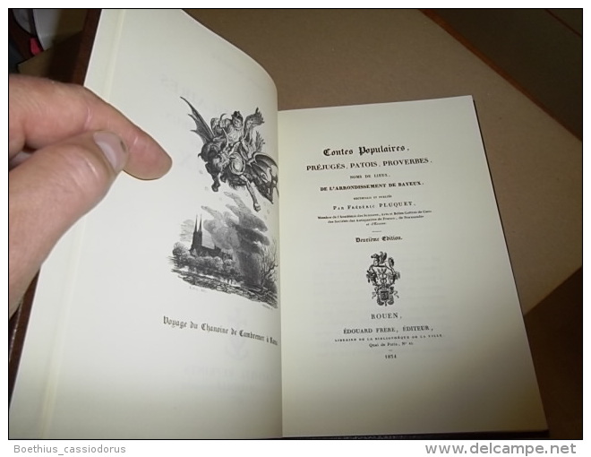 Normandie  CONTES POPULAIRES DE BAYEUX 1834 (reprint Laffitte De 1977 à 300 Ex) FREDERIC PLUQUET Bel Exemplaire Calvados - Normandie