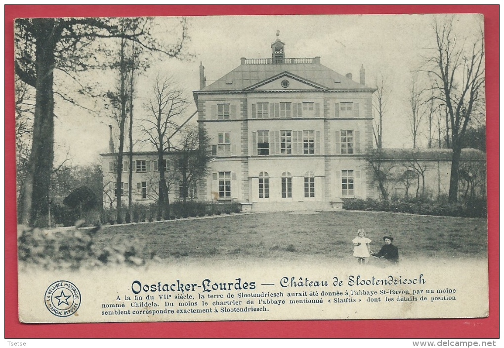 Oostacker-Lourdes - Kasteel Slootendriesch - 1914 ( Verso Zien ) - Gent