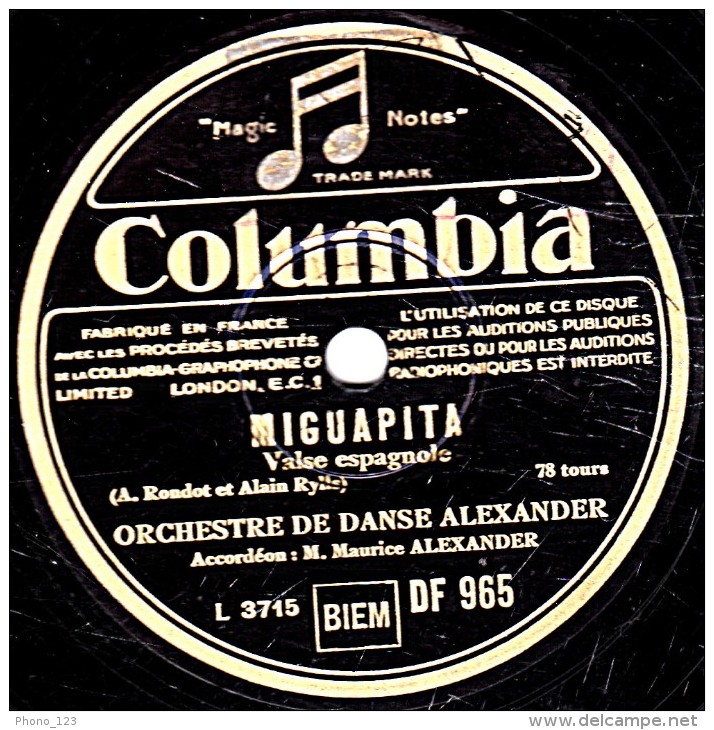 78 Trs - 25 Cm - état B - MAURICE ALEXANDER - MIGUAPITA - ROSA DEL RIO - 78 Rpm - Schellackplatten