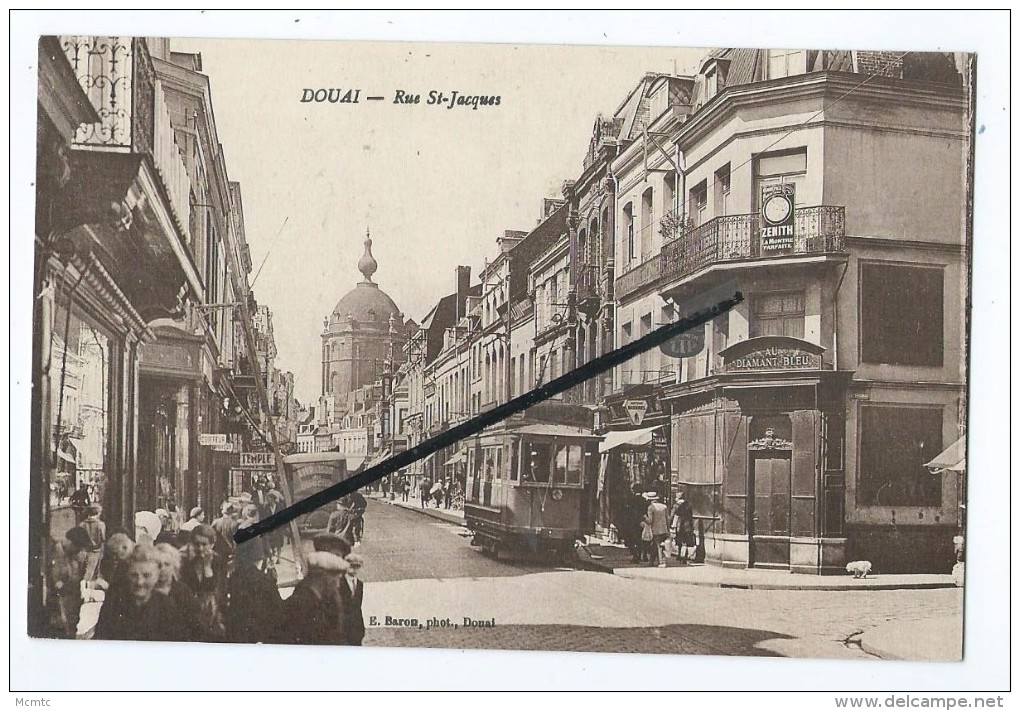 CPA - Douai - Rue St Jacques - Tramway - Douai