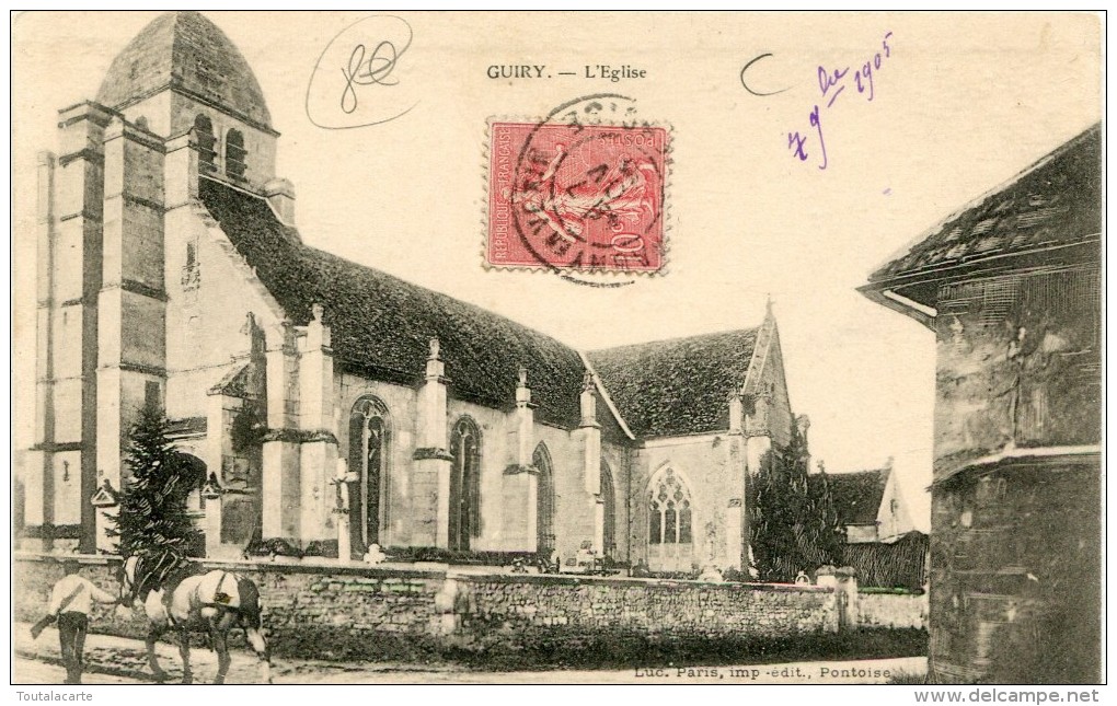 CPA 95 GUIRY L EGLISE 1905 - Guiry En Vexin