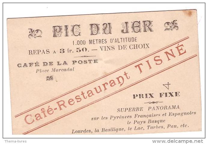 Carte Commerciale (pliée Par Le Milieu)  Du Café Restaurant TISNE Au Pic Du Ger (Pyrénées)  (PPP199) - Sport En Toerisme