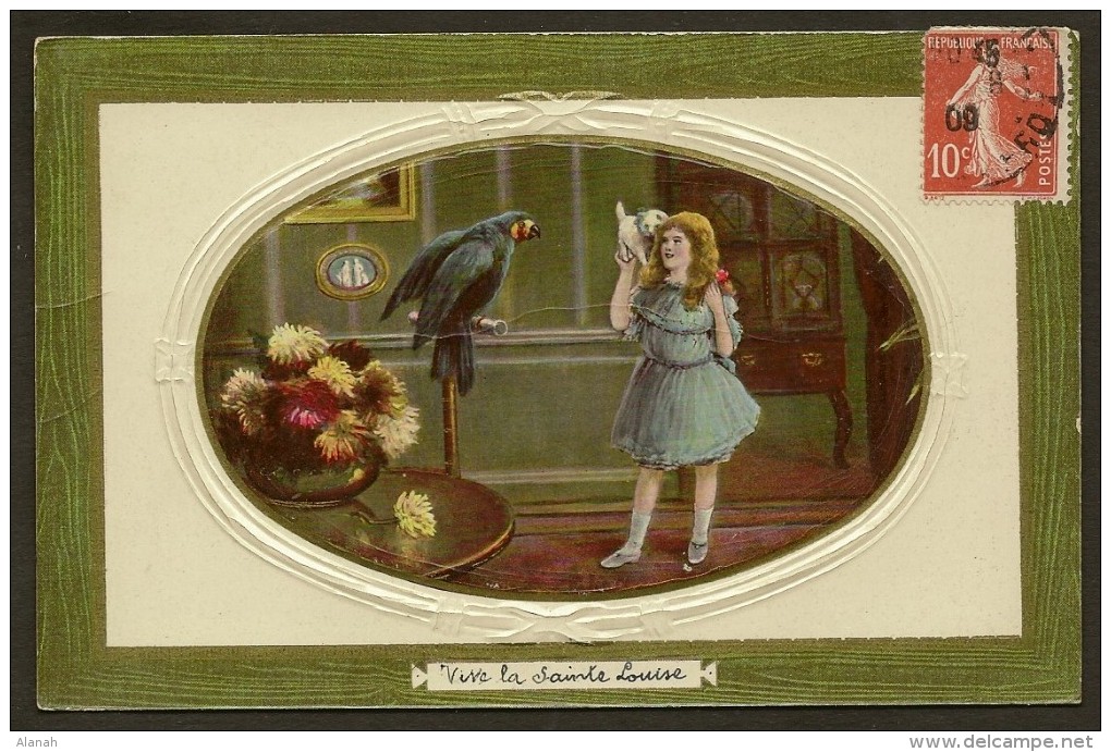 Gaufrée Dorée Perroquet Fillette Et Chat "Vive La Sainte Louise" Arno-Artchrom Série 4039 Saxony) - Autres & Non Classés