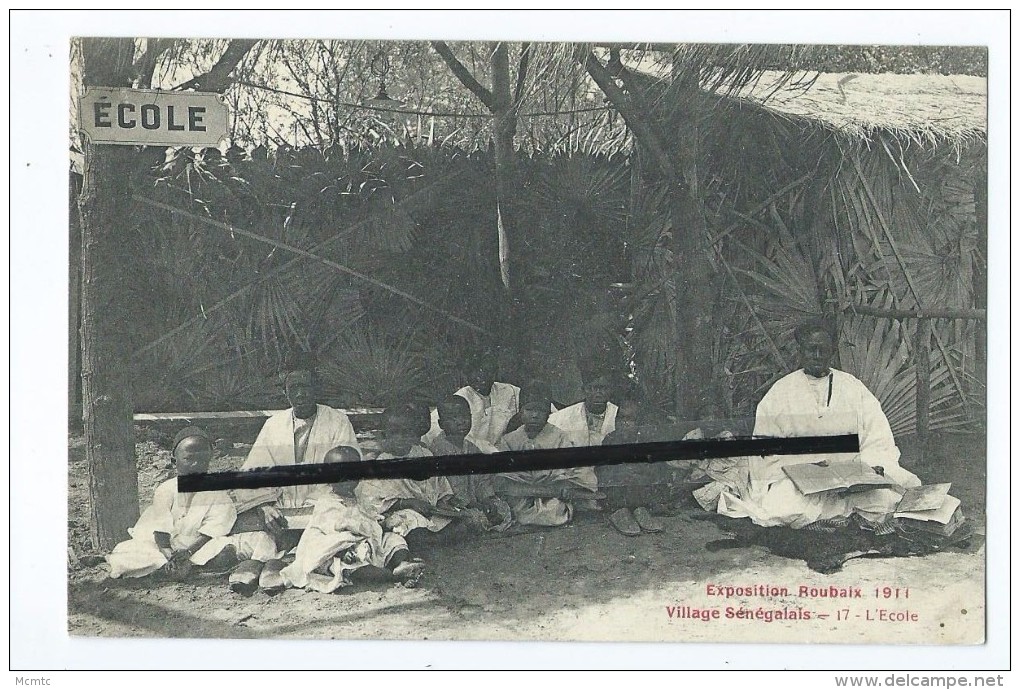 CPA - Exposition Roubaix 1911 - Village Sénégalais - 17- L'Ecole - Roubaix