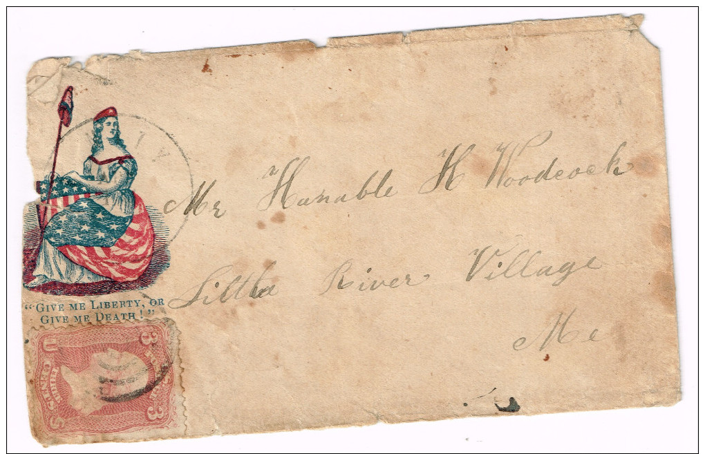 US  PATRIOTIC COVER  Scott #65 C. 1861 "Give Me Liberty Or Give Me Death" To Honorable H. Woodcock Good - Postal History