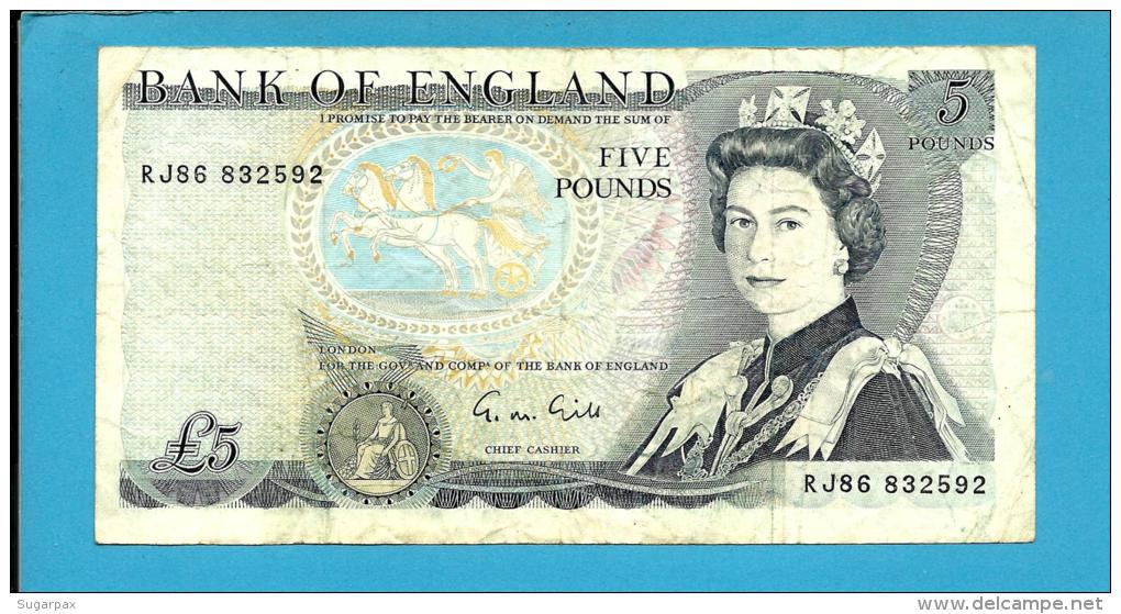 GREAT BRITAIN - 5 POUNDS - ND ( 1988 - 91 ) - P 378 F - Sign. G. M. Gill - BANK OF ENGLAND - 5 Pounds
