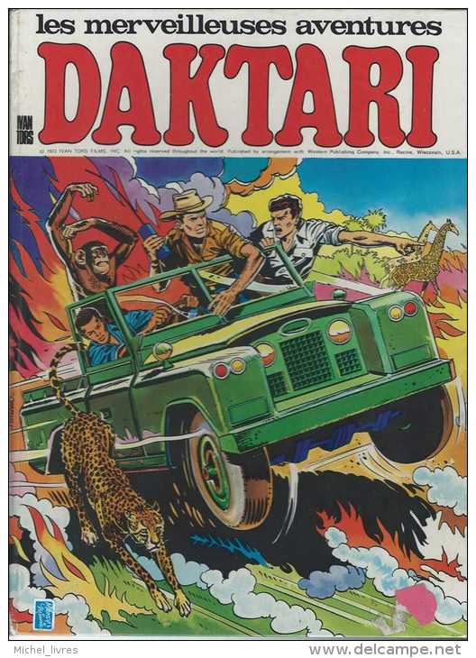 Les Merveilleuses Aventures De Daktari - Ed MCL 1973 - Ivan Tors - Léger Défaut Bas Dos - Intérieur TBE - Autres & Non Classés