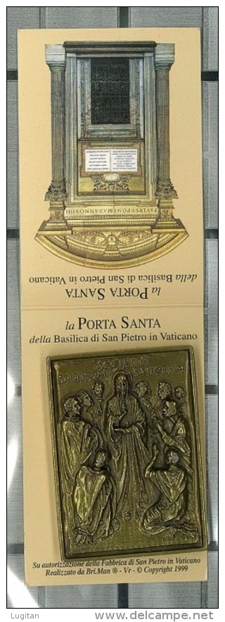 MEDAGLIA  - LA PORTA SANTA - BASILICA SAN PIETRO A ROMA N° 14 DI 16 - COMPLETA DI ASTUCCIO - Unclassified