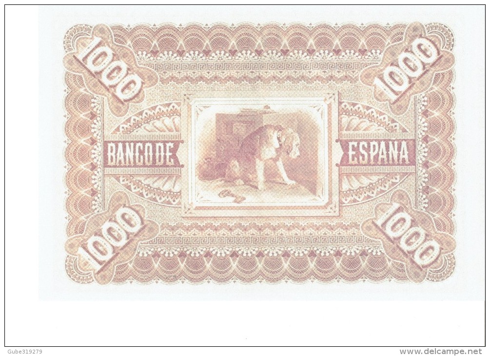 SPAIN 1884- REPLICA REPRODUCCION  - JUAN ALVAREZ MENDIZABAL - POLITICIAN PAPER BILL OF 1.000 PTAS ISSUED JAN 1,1884 RE - [ 8] Ficticios & Especimenes