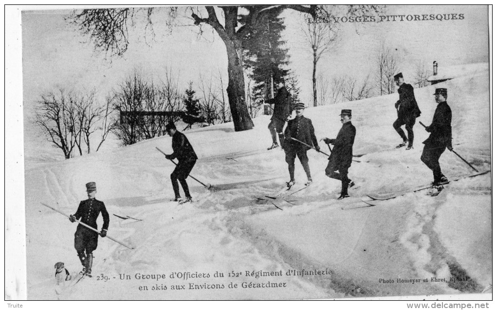 UN GROUPE D'OFFICIERS DU 152 E REGIMENT D'INFANTERIE EN SKIS AUX ENVIRONS DE GERARDMER - Autres & Non Classés