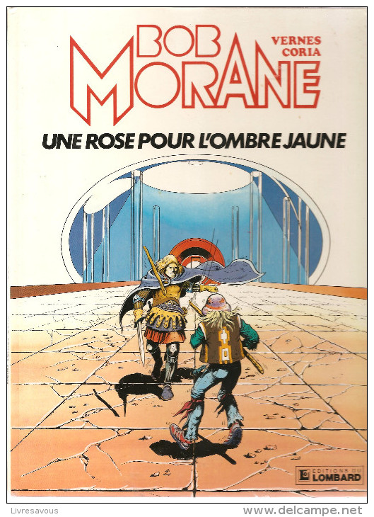 BOB MORANE N°15 EO Une Rose Pour L'ombre Jaune Texte D´Henri Vernes, Illustrations De Coria De 1984 Editions Lombard - Bob Morane