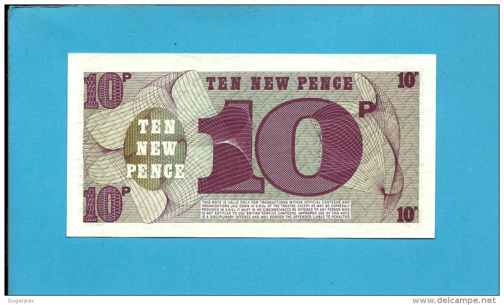 GREAT BRITAIN - 10 New Pence - ND ( 1972 ) - Pick M 48 - UNC. - Sixth Series Second Issue - British Armed Forces - British Armed Forces & Special Vouchers