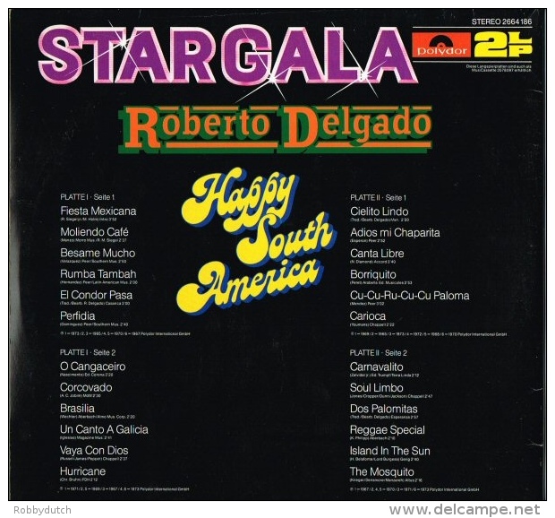 * 2LP *  ROBERTO DELGADO - STARGALA - HAPPY SOUTH AMERICA (Germany 1973 EX-!!!) - Instrumentaal