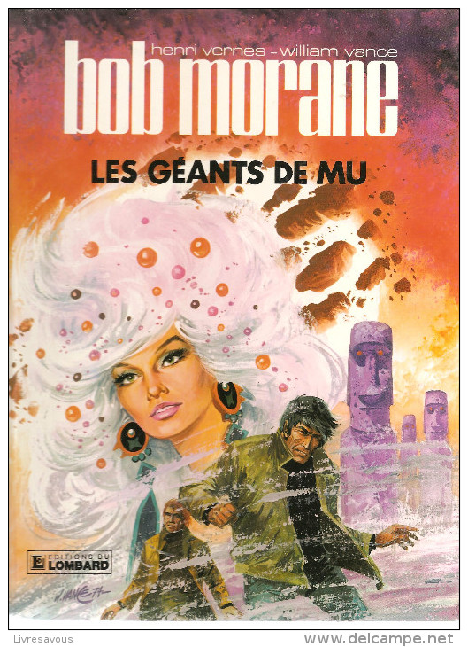 BOB MORANE N°1 Les Géants De Mu Texte D´Henri Vernes, Illustrations De Vance De 1984 Editions Lombard - Bob Morane