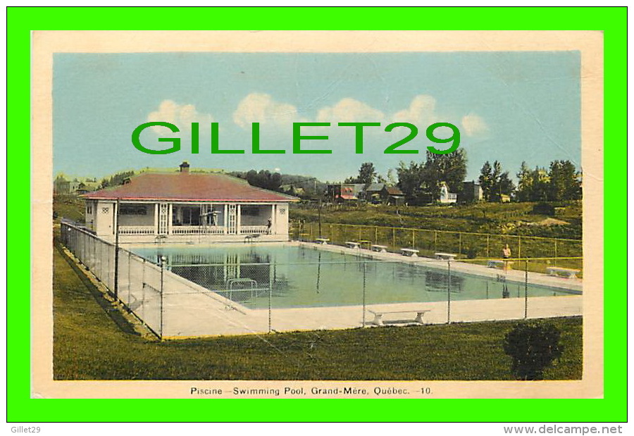 GRAND-MÈRE, QUÉBEC - PISCINE DE LA VILLE - ANIMÉE - PECO - - Trois-Rivières