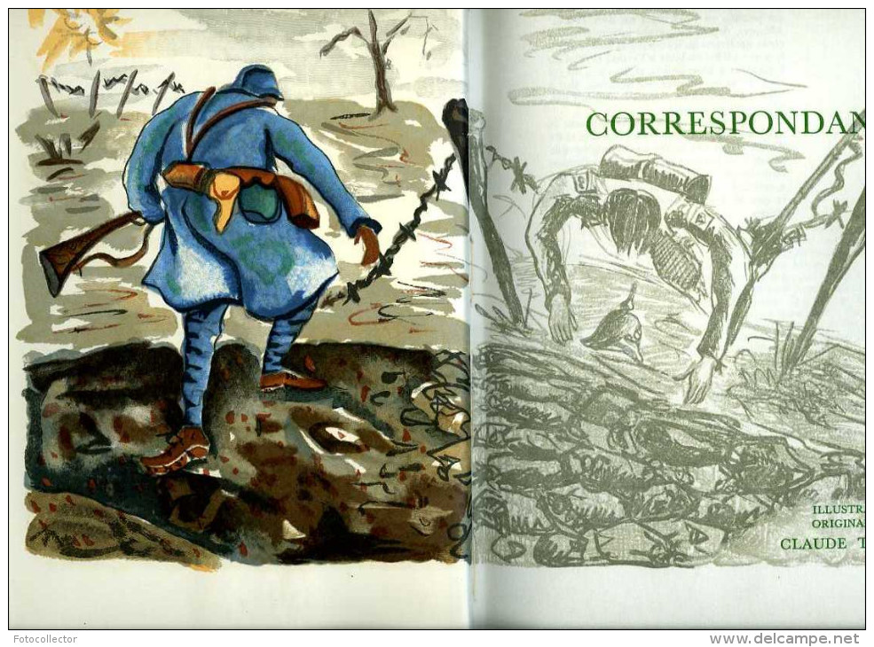 Guerre 14-18 Correspondance Par Louis Pergaud Illustrations De Claude Tabet - Guerra 1914-18